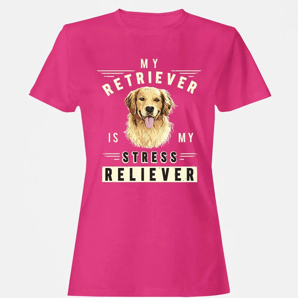 My Retriever Is My Stress Reliever Women's T-shirt - 6