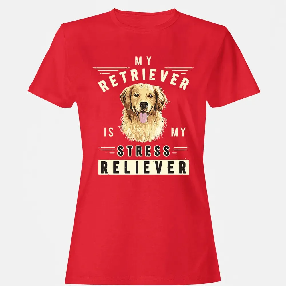 My Retriever Is My Stress Reliever Women's T-shirt - 13