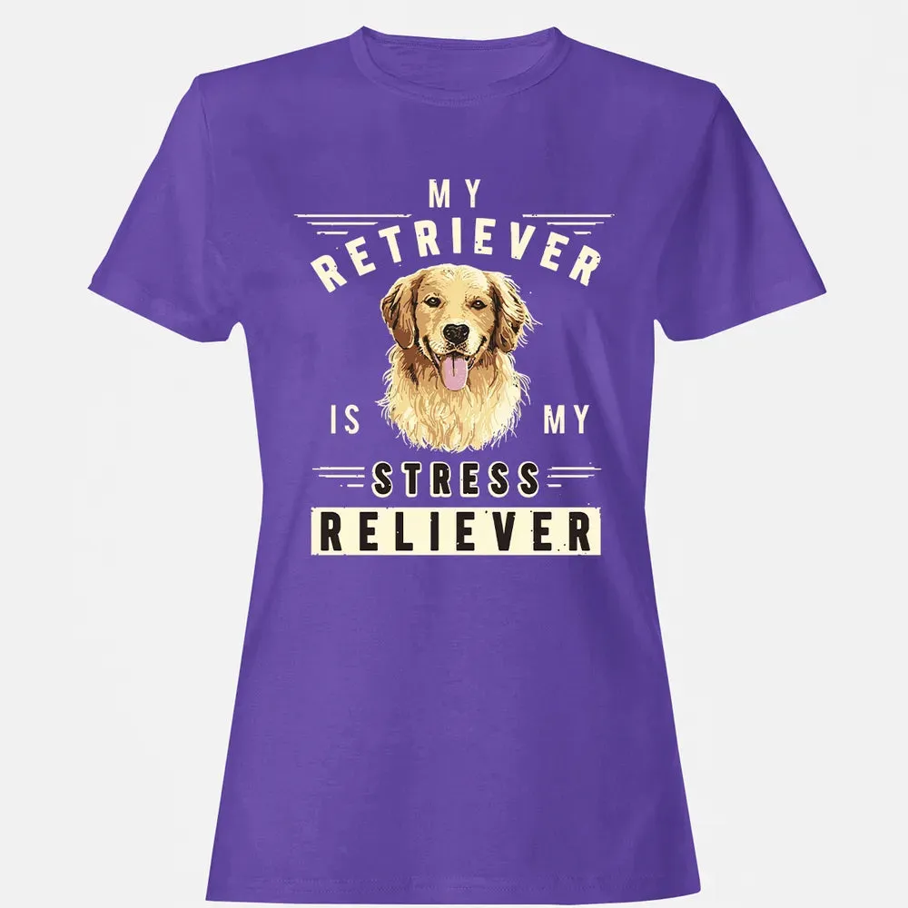 My Retriever Is My Stress Reliever Women's T-shirt - 12