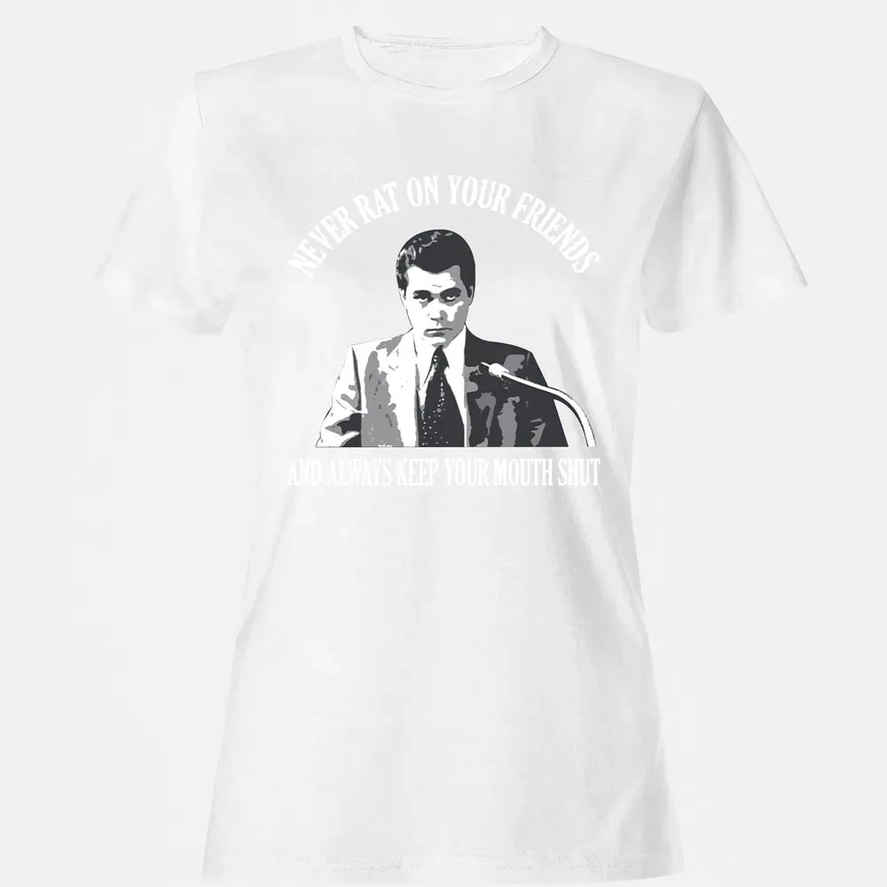 Never rat on your friends Women's T-shirt - 16