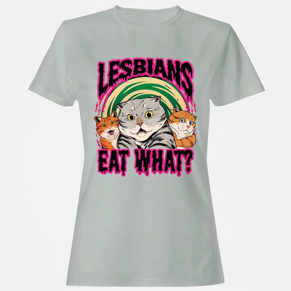Lesbians Eat What? Women's T-shirt - 2