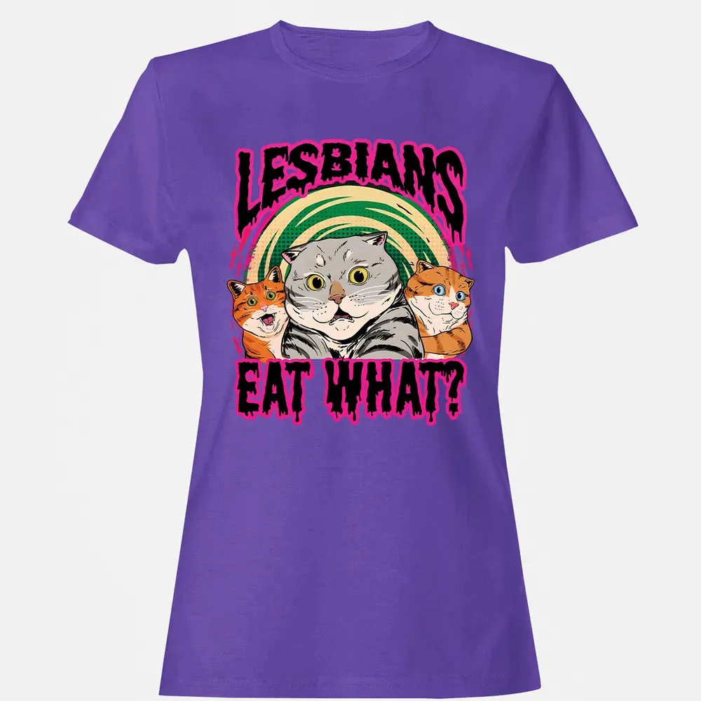 Lesbians Eat What? Women's T-shirt - 12