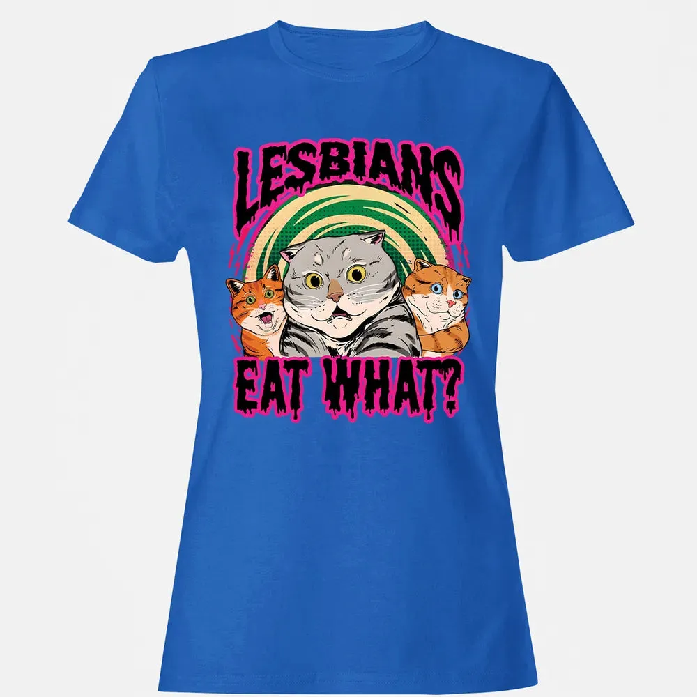 Lesbians Eat What? Women's T-shirt - 14