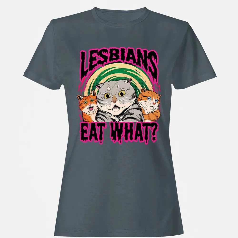 Lesbians Eat What? Women's T-shirt - 3