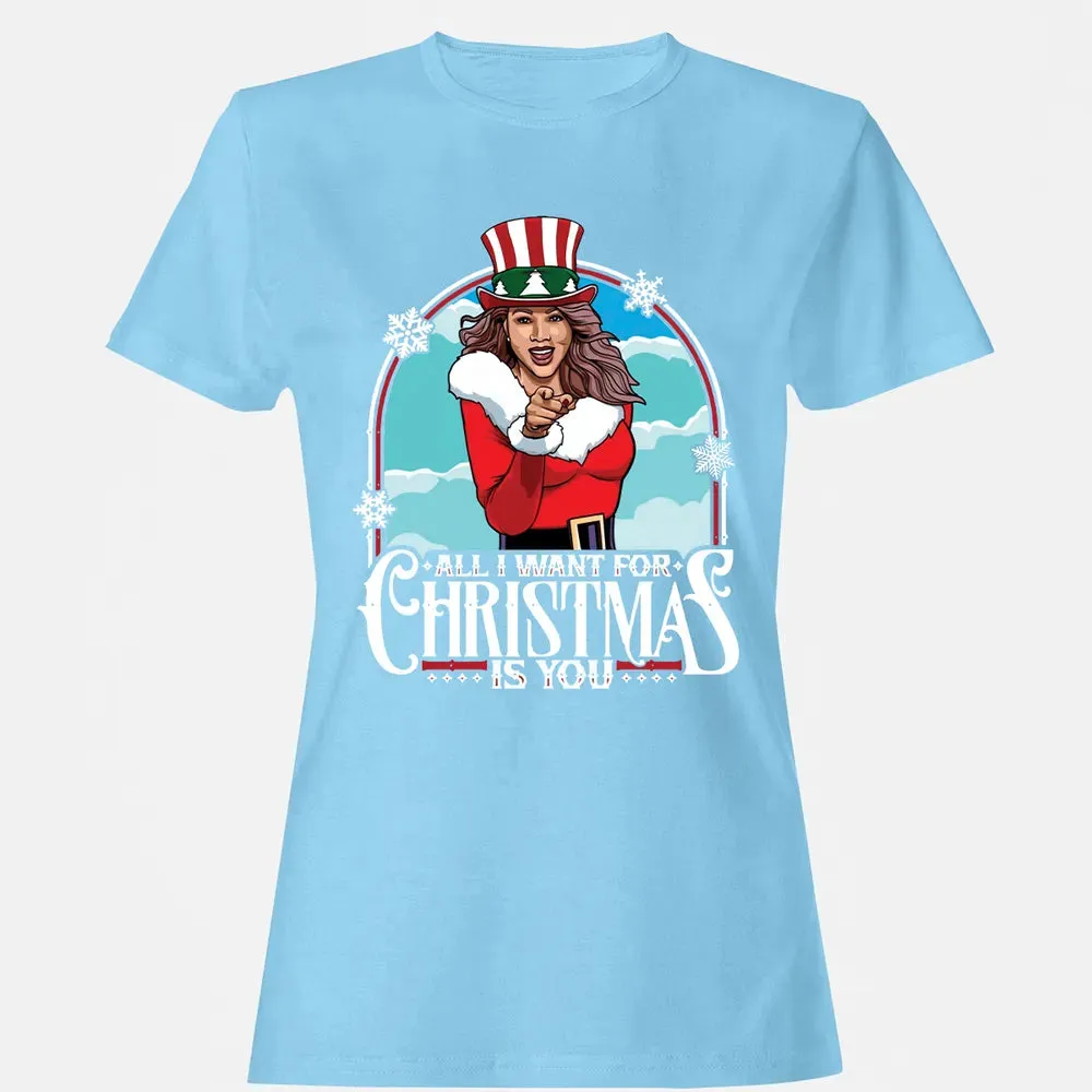All I Want For Christmas Is You Women's T-shirt - 8