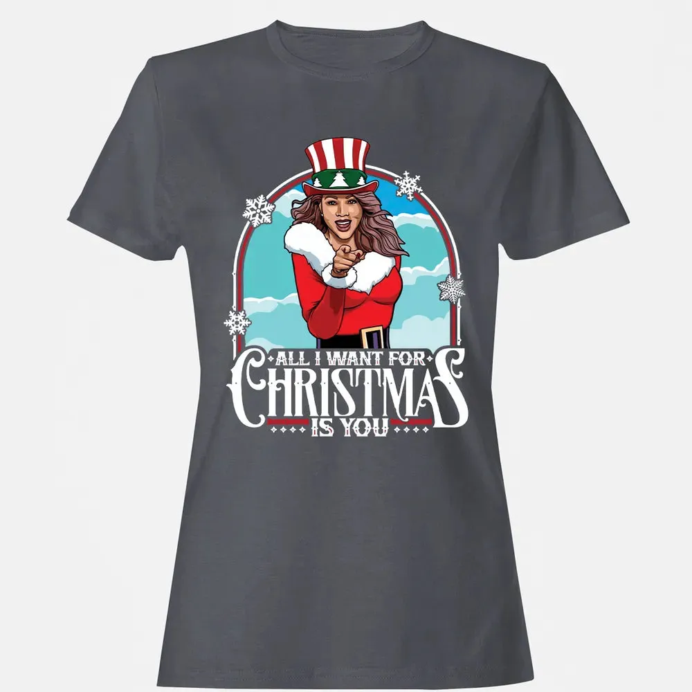 All I Want For Christmas Is You Women's T-shirt - 5