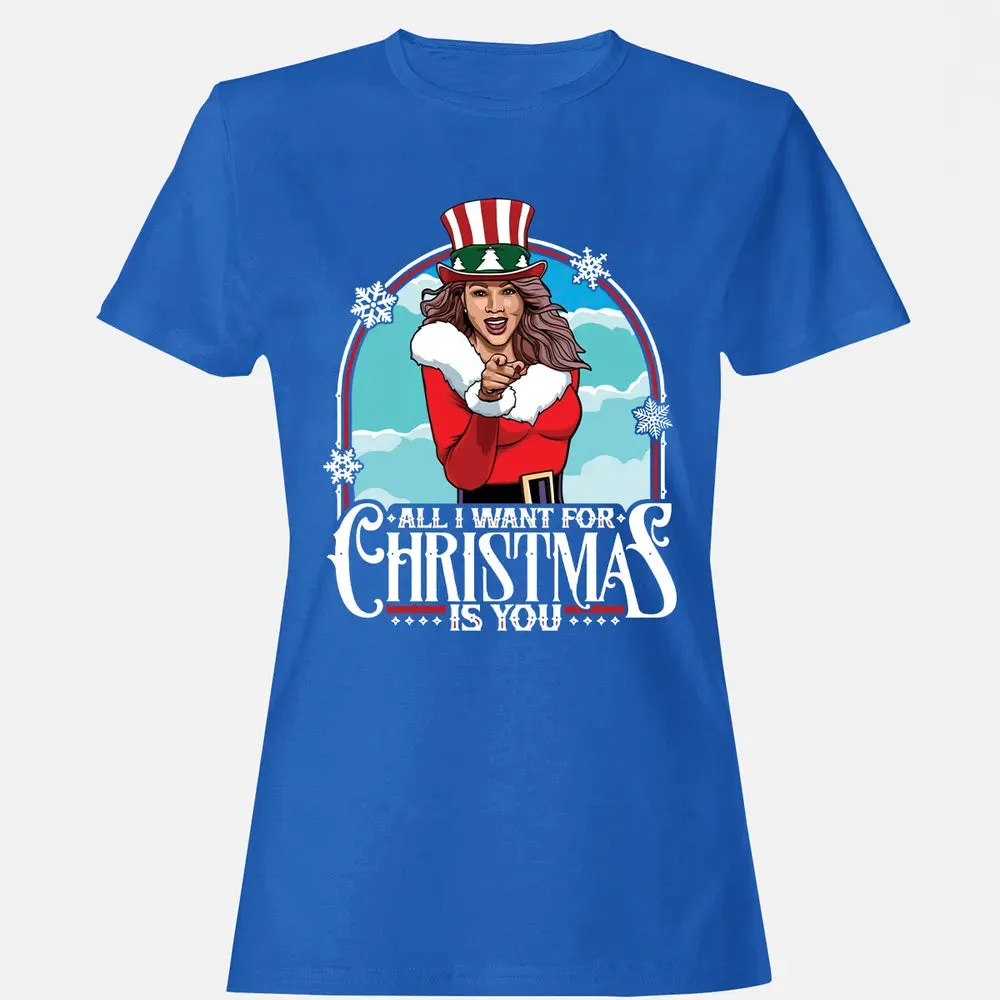 All I Want For Christmas Is You Women's T-shirt - 14