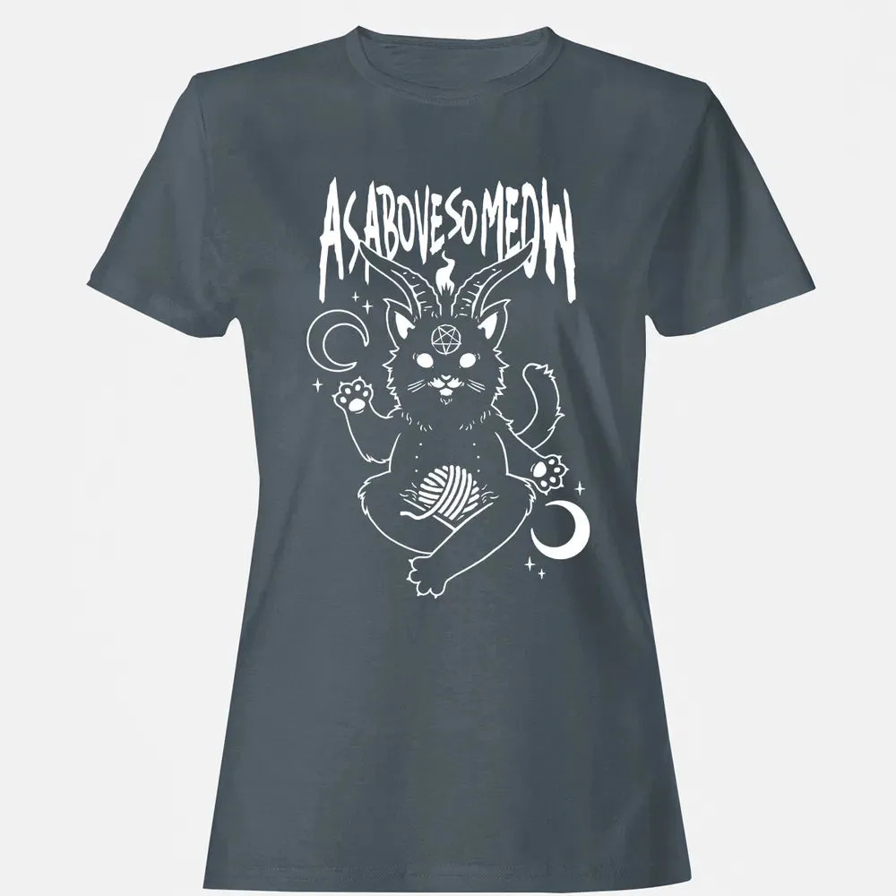 As Above So Meow Women's T-shirt - 3