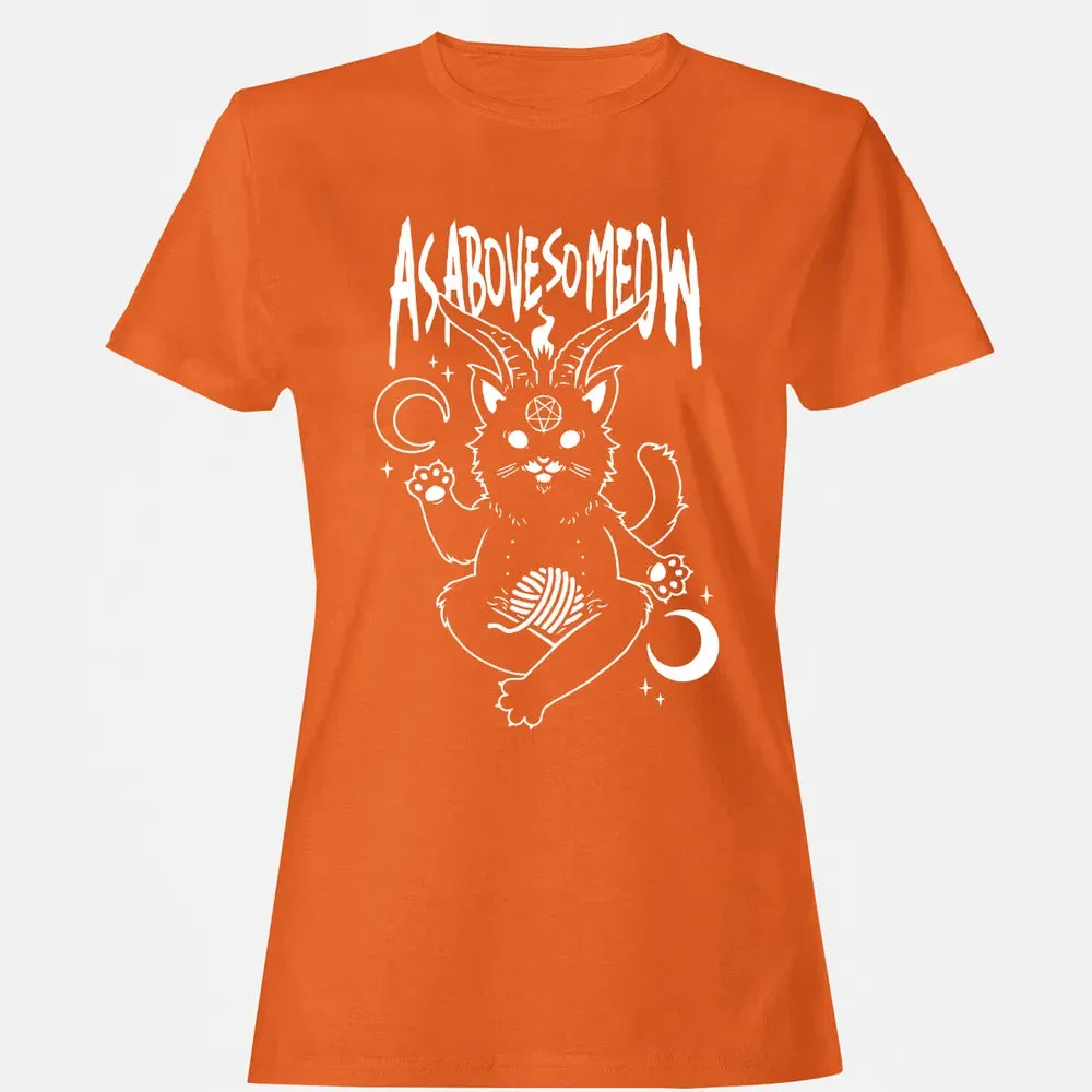 As Above So Meow Women's T-shirt - 11