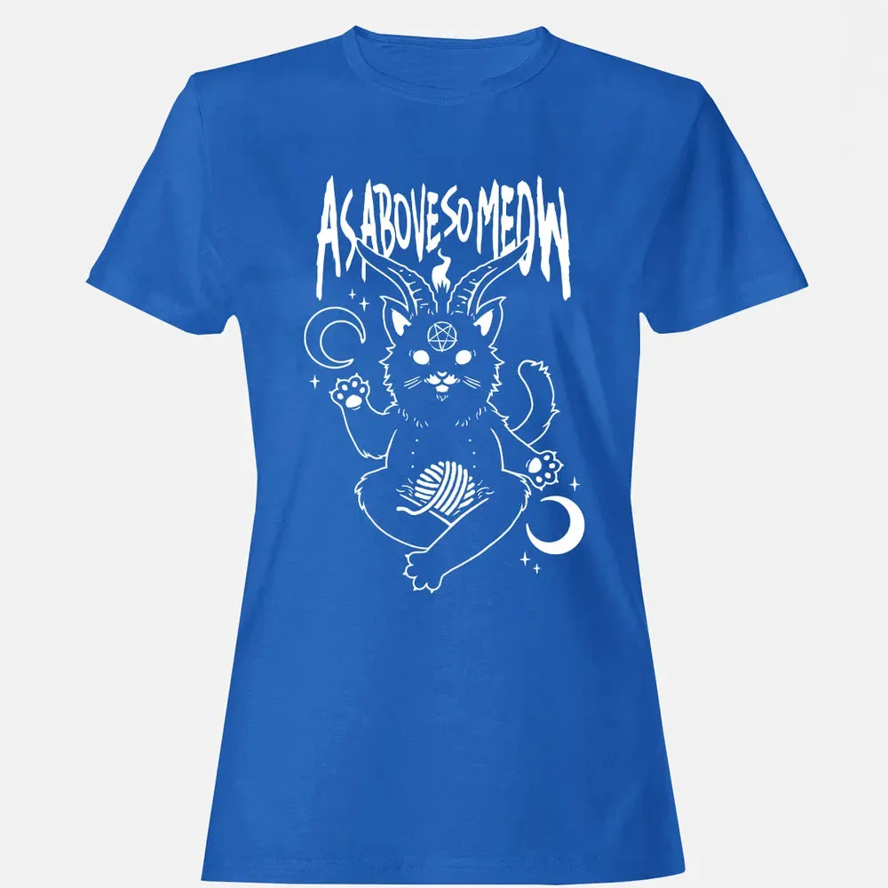 As Above So Meow Women's T-shirt - 14