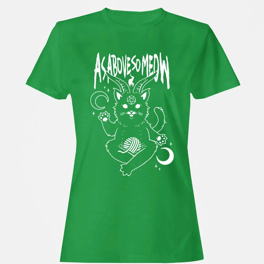 As Above So Meow Women's T-shirt - 7