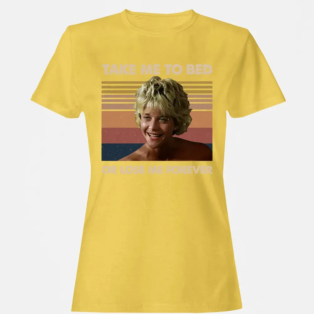Take Me To Bed Women's T-shirt - 4