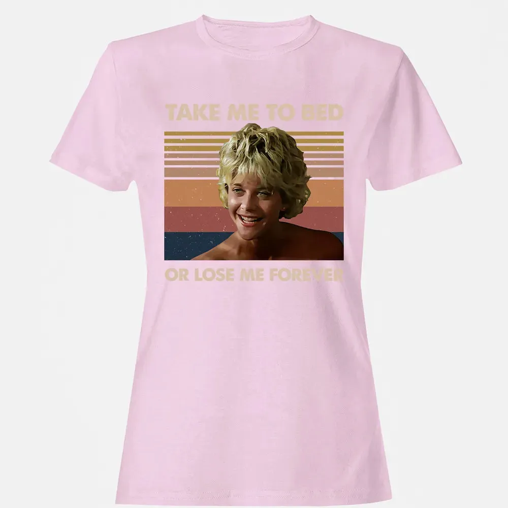 Take Me To Bed Women's T-shirt - 9