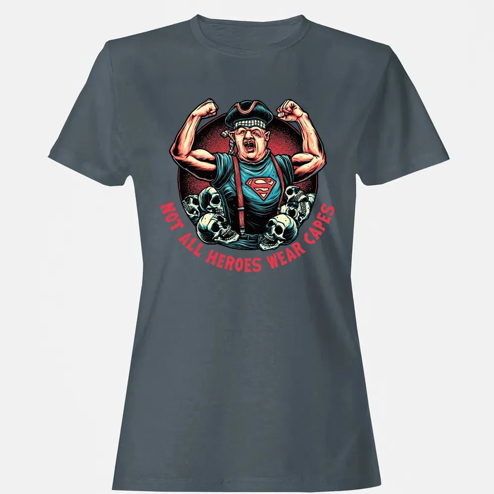 Not All Heroes Wear Capes Women's T-shirt - 3