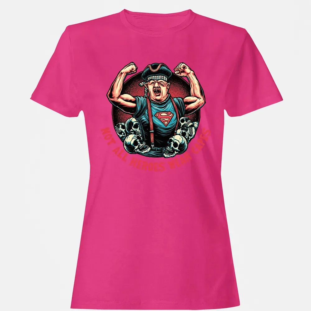 Not All Heroes Wear Capes Women's T-shirt - 6