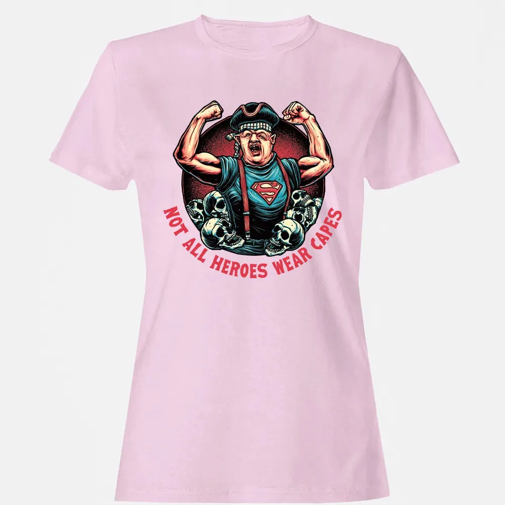 Not All Heroes Wear Capes Women's T-shirt - 9