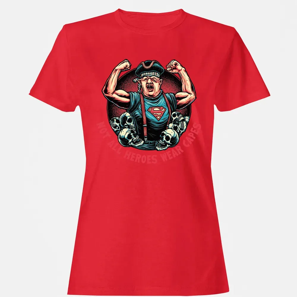 Not All Heroes Wear Capes Women's T-shirt - 13