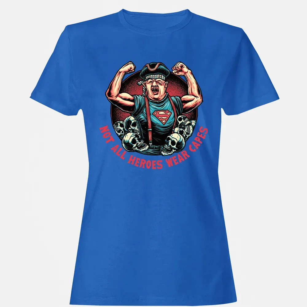 Not All Heroes Wear Capes Women's T-shirt - 14