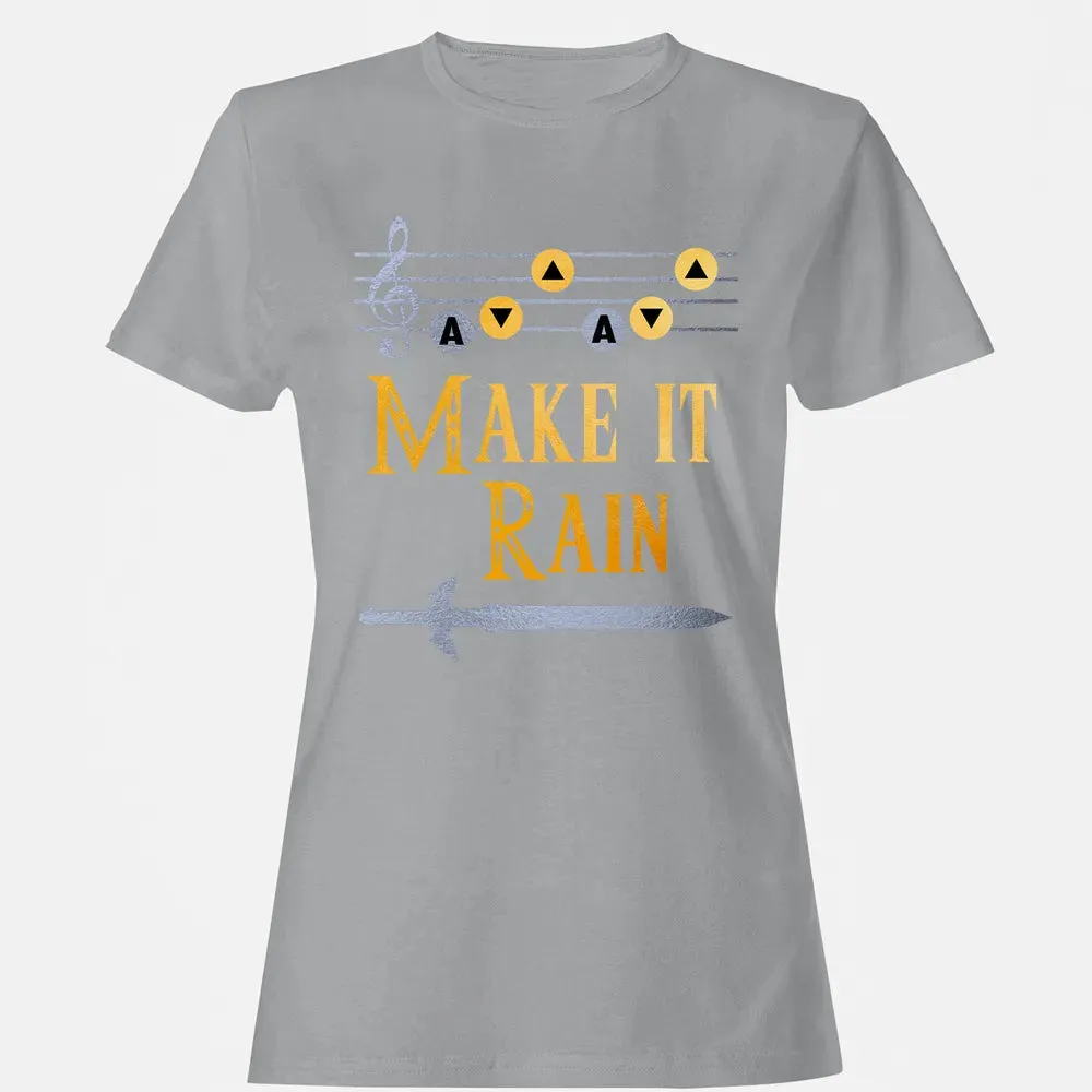 Make It Rain Women's T-shirt - 15