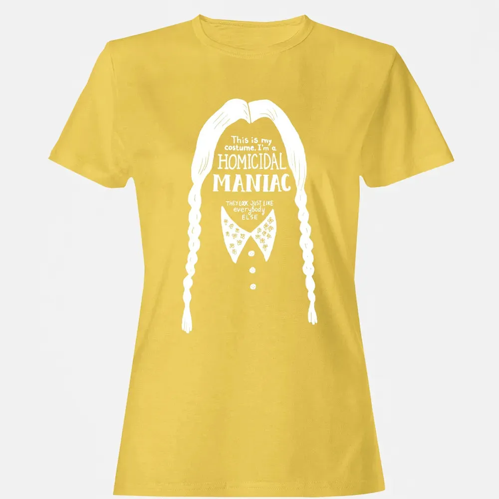 This Is My Costume I'm a Homicidal Maniac Women's T-shirt - 4