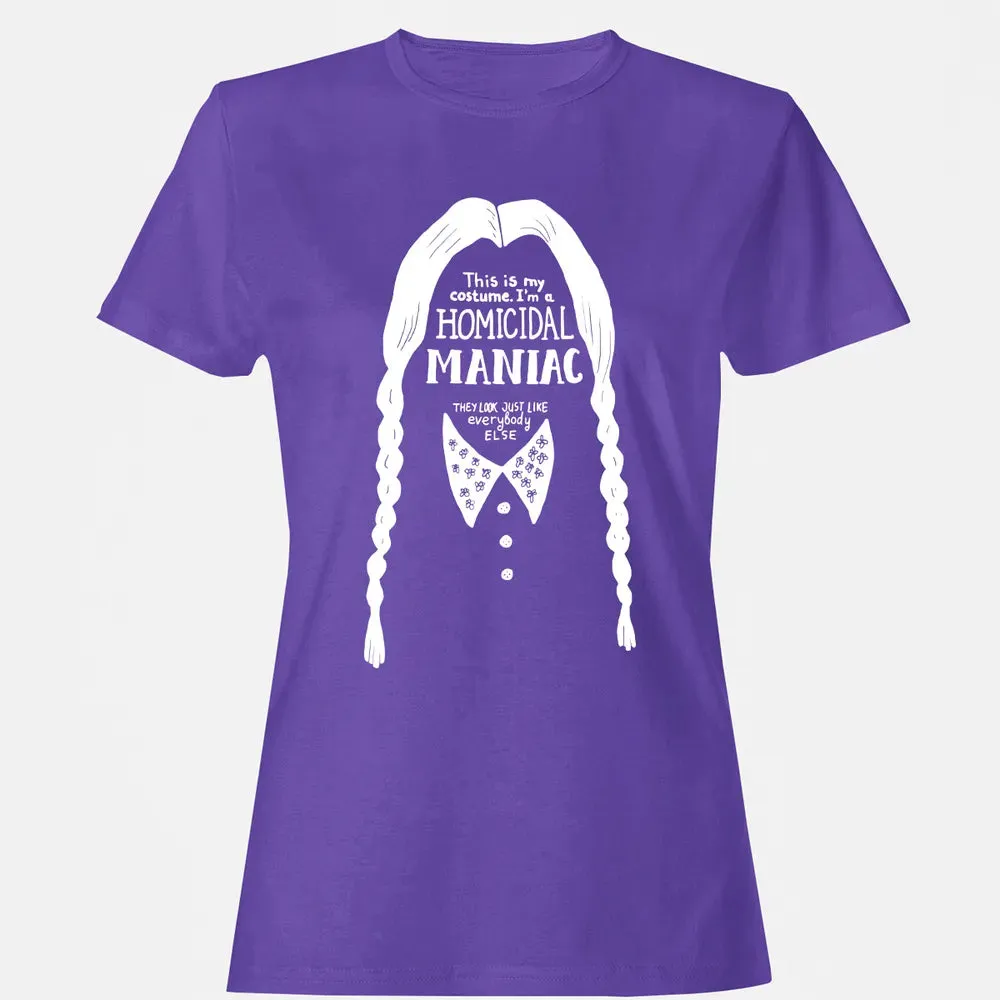 This Is My Costume I'm a Homicidal Maniac Women's T-shirt - 12