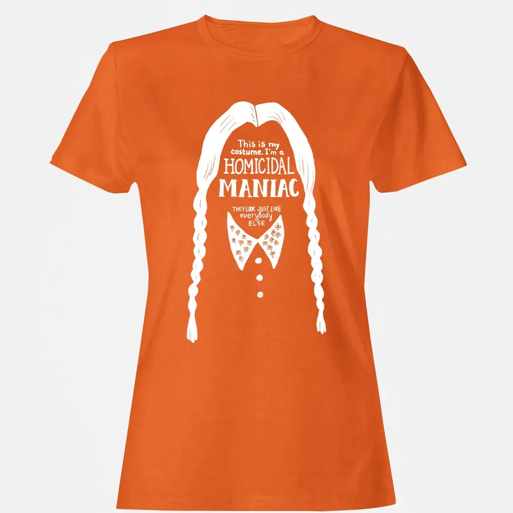 This Is My Costume I'm a Homicidal Maniac Women's T-shirt - 11