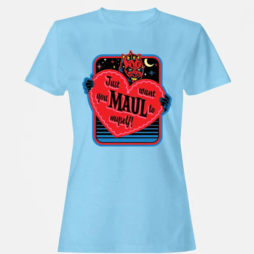 Maul To Myself Women's T-shirt - 8