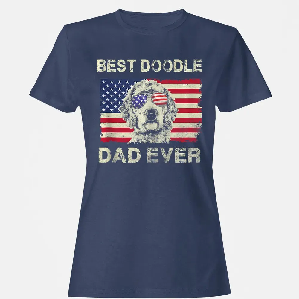 Best Doodle Dad Ever  Us Flag  4th Of July Gift Women's T-shirt - 10