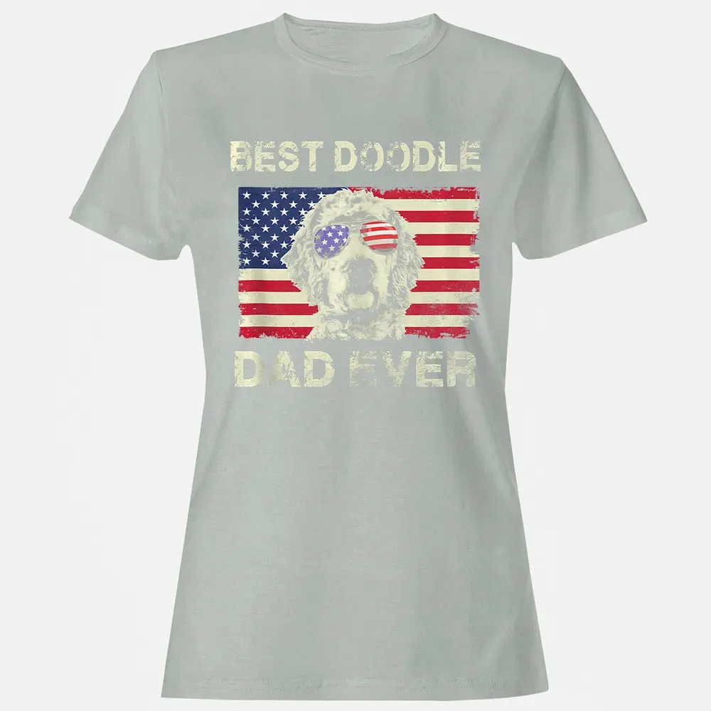 Best Doodle Dad Ever  Us Flag  4th Of July Gift Women's T-shirt - 2