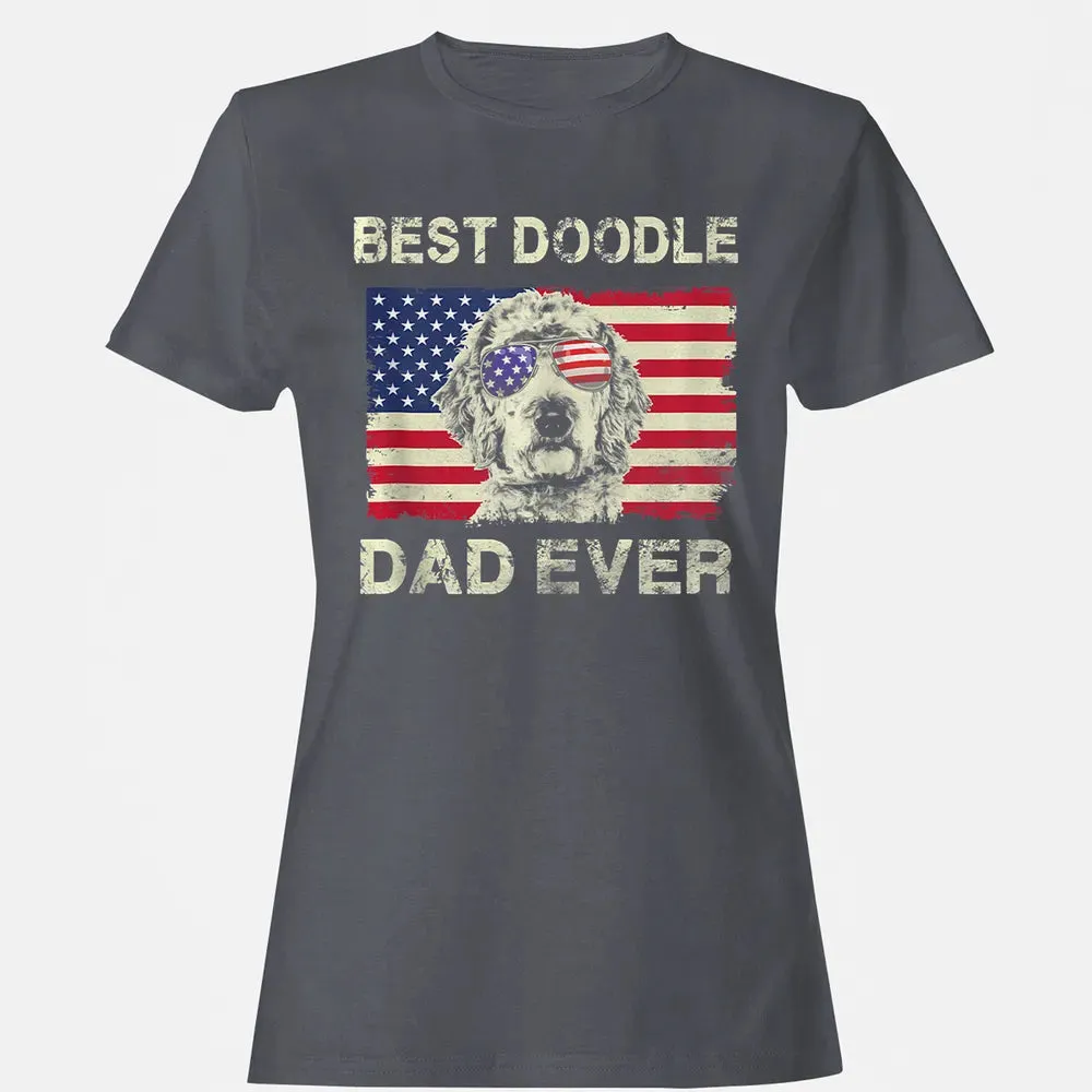 Best Doodle Dad Ever  Us Flag  4th Of July Gift Women's T-shirt - 5