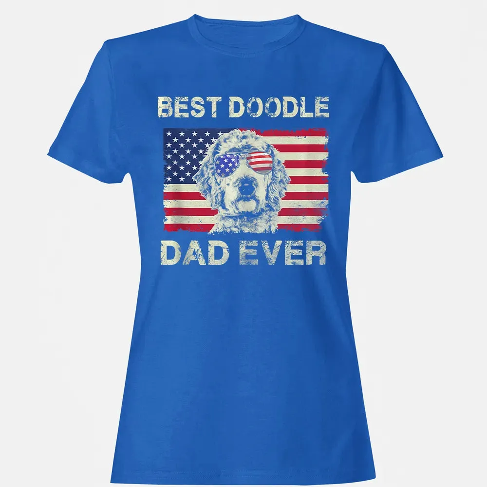 Best Doodle Dad Ever  Us Flag  4th Of July Gift Women's T-shirt - 14
