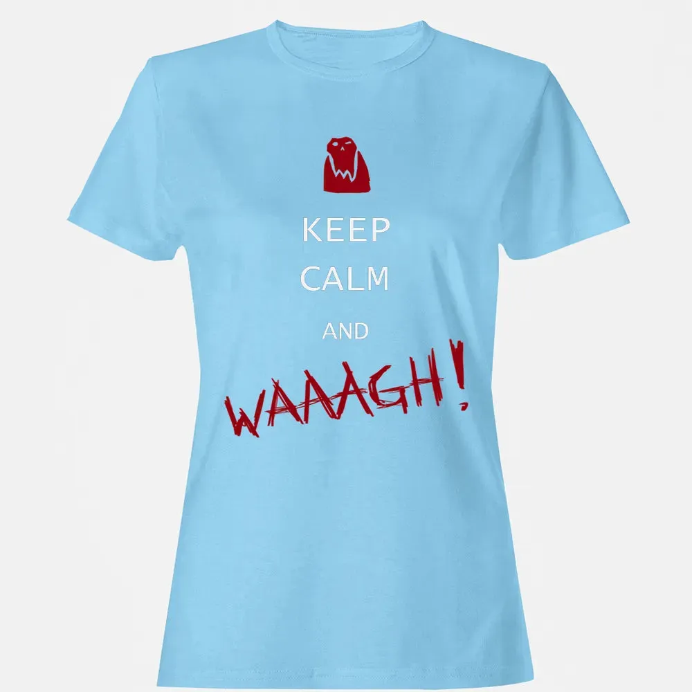 Keep Calm And Waagh Women's T-shirt - 8