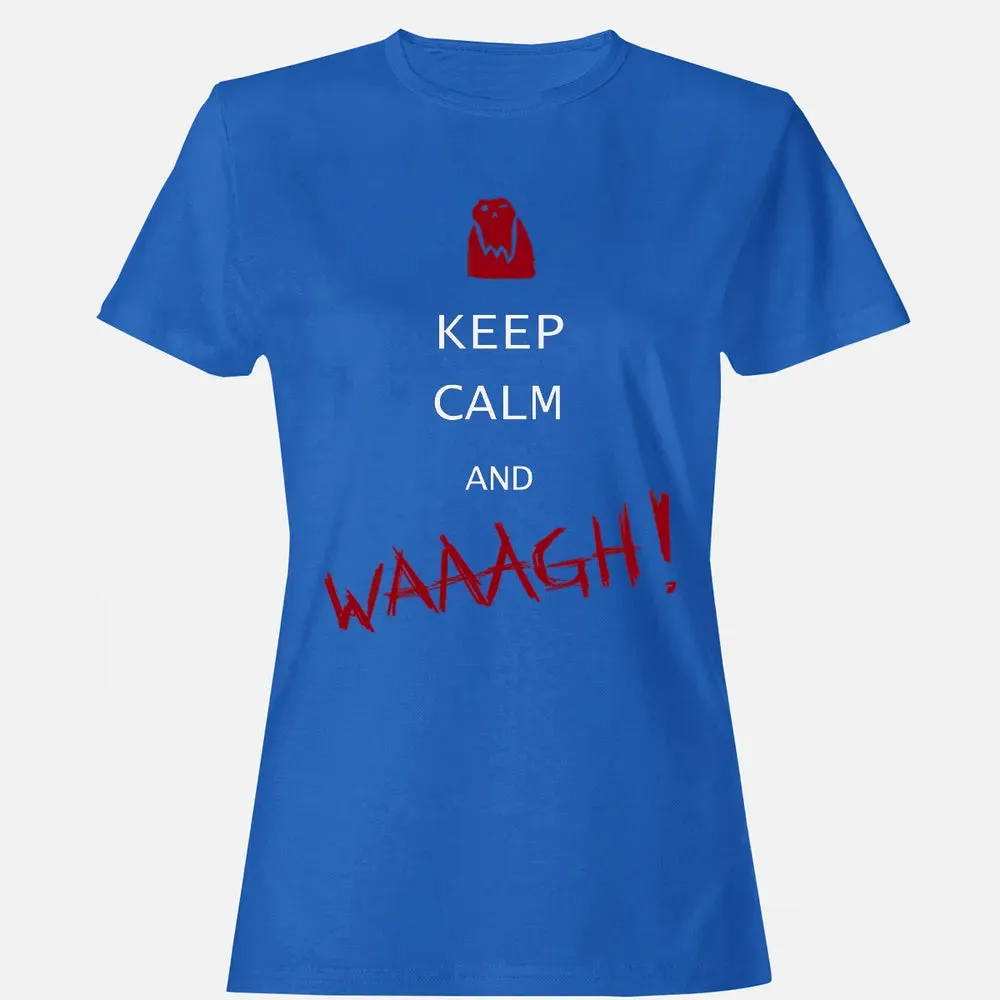Keep Calm And Waagh Women's T-shirt - 14