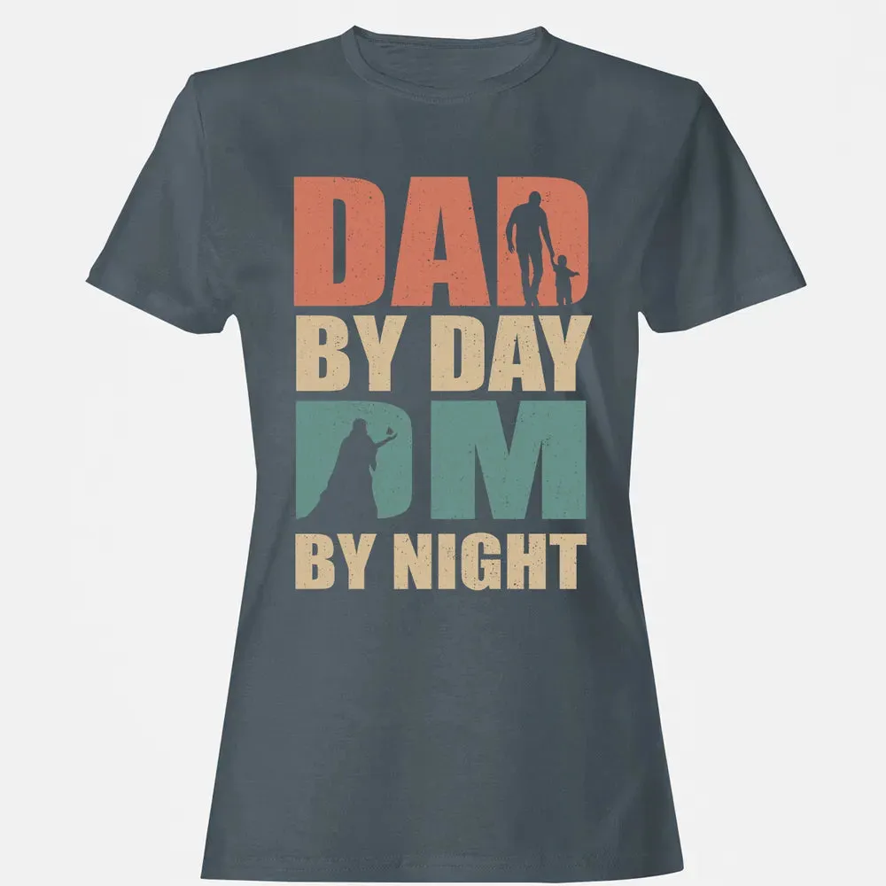 Dad By Day DM By Night DND Women's T-shirt - 3