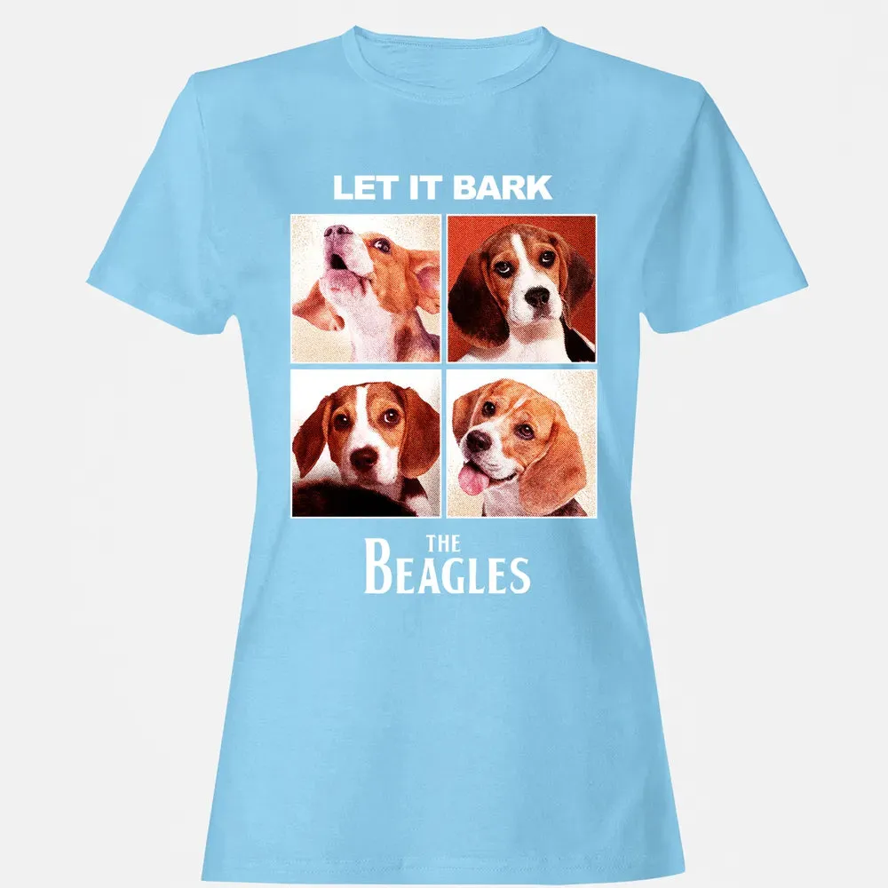 Let It Bark Women's T-shirt - 8