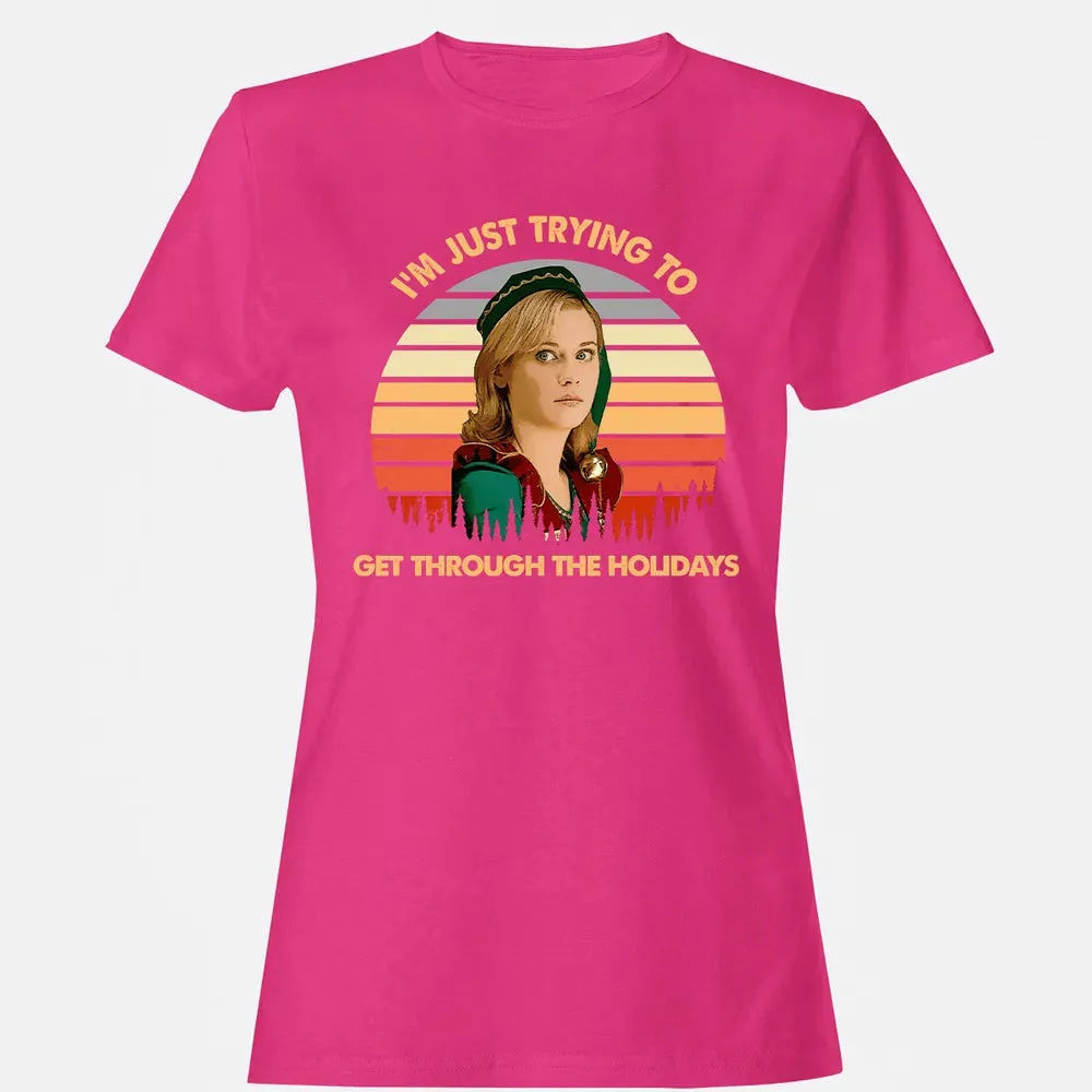 Get Through The Holidays Women's T-shirt - 6
