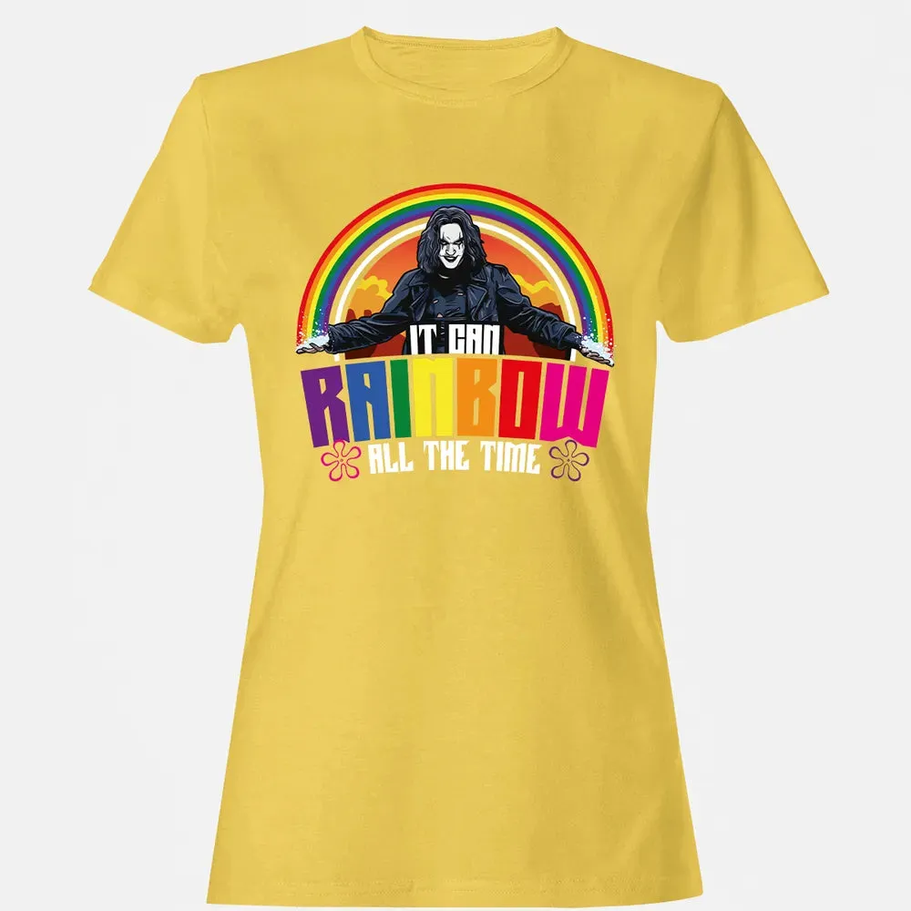 It Can Rainbow All The Time Women's T-shirt - 4