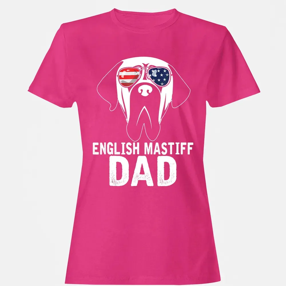 Mens English Mastiff Dad  Father's Day gifts 4th of July Women's T-shirt - 6