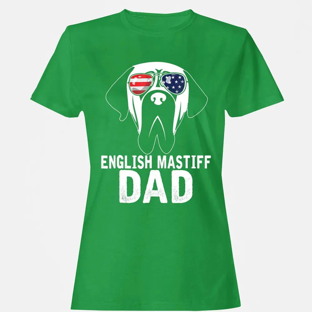 Mens English Mastiff Dad  Father's Day gifts 4th of July Women's T-shirt - 7