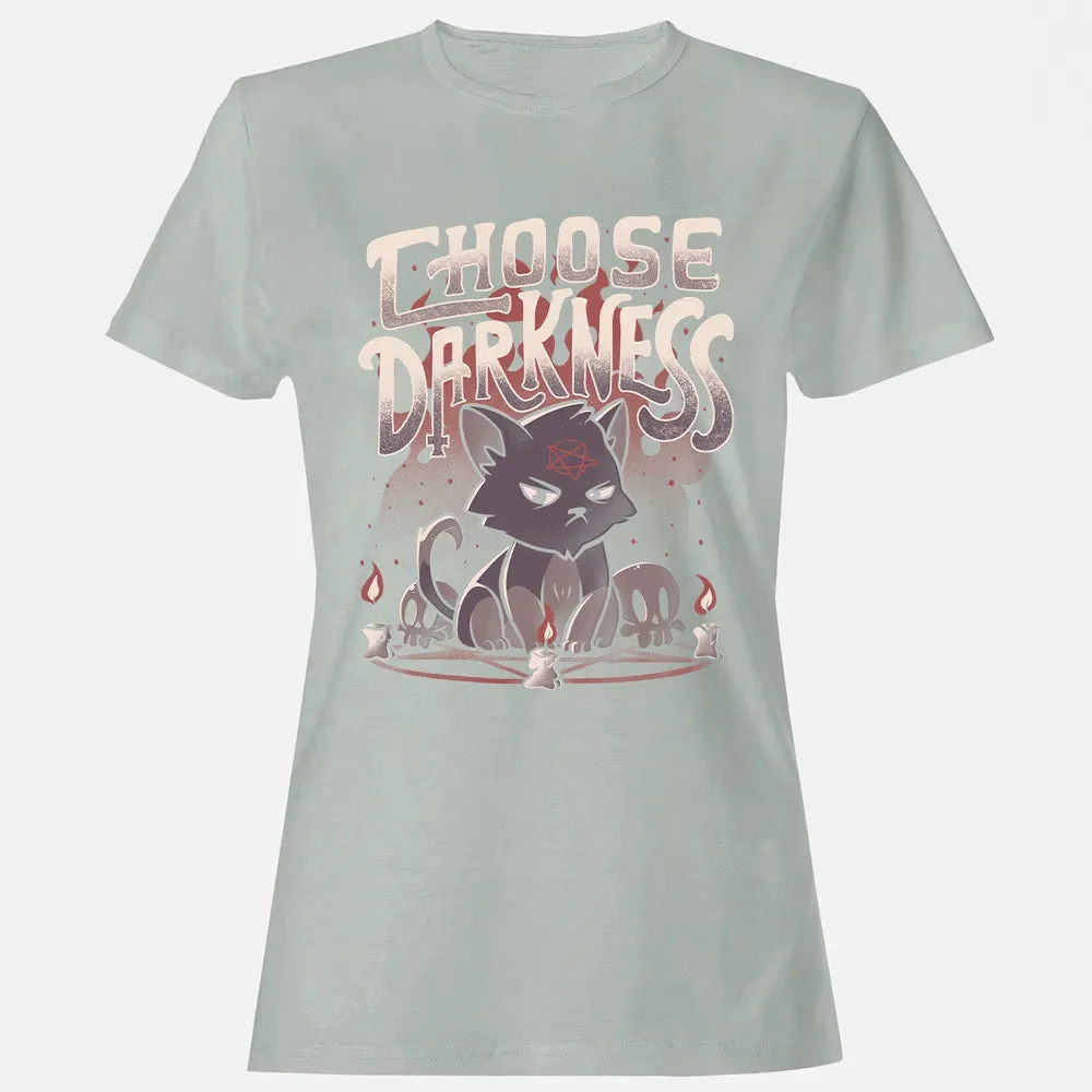 Choose Darkness Women's T-shirt - 2