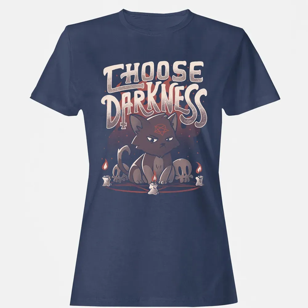 Choose Darkness Women's T-shirt - 10