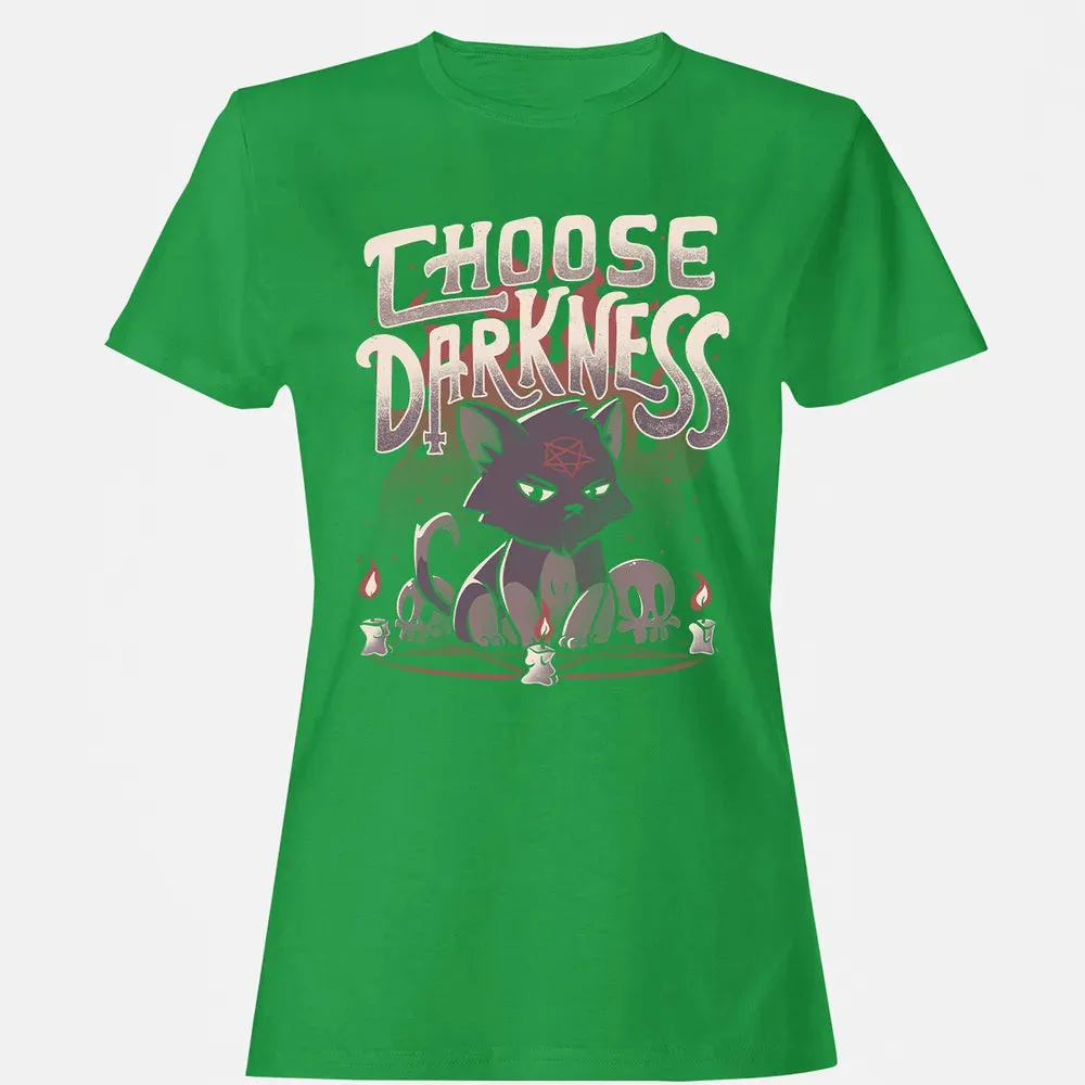 Choose Darkness Women's T-shirt - 7