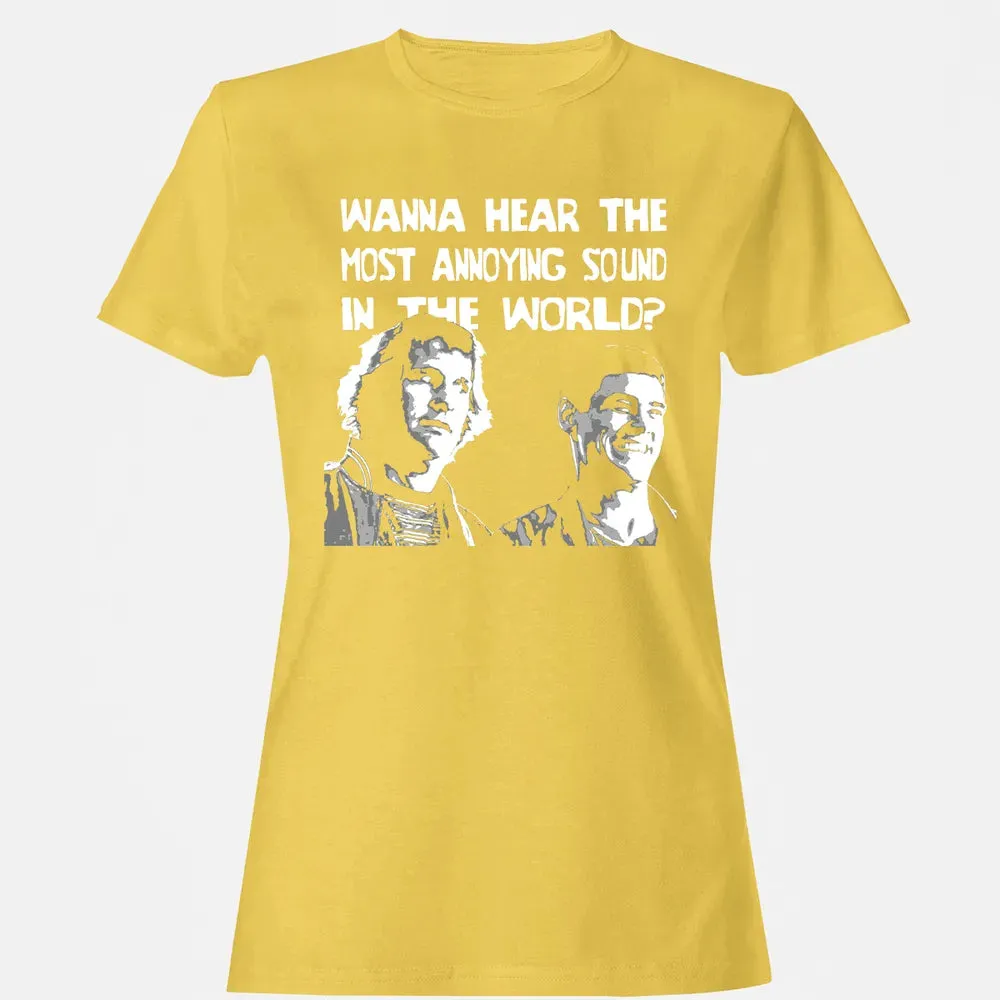 Annoying Sound Women's T-shirt - 4