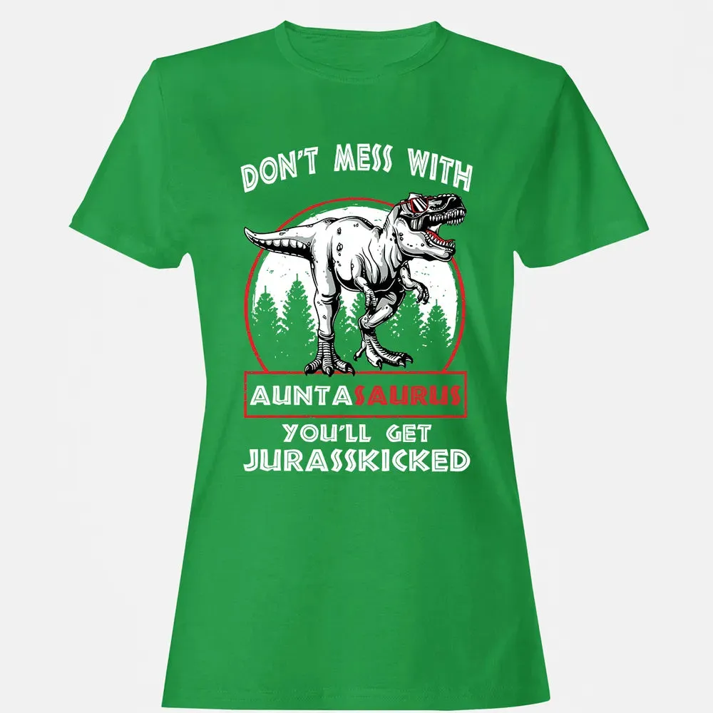 Don't Mess With Auntasaurus Women's T-shirt - 7