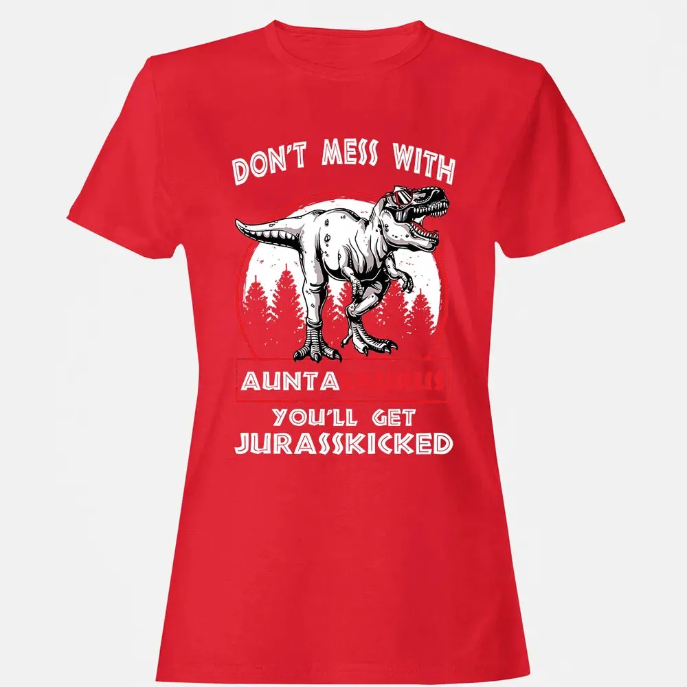 Don't Mess With Auntasaurus Women's T-shirt - 13
