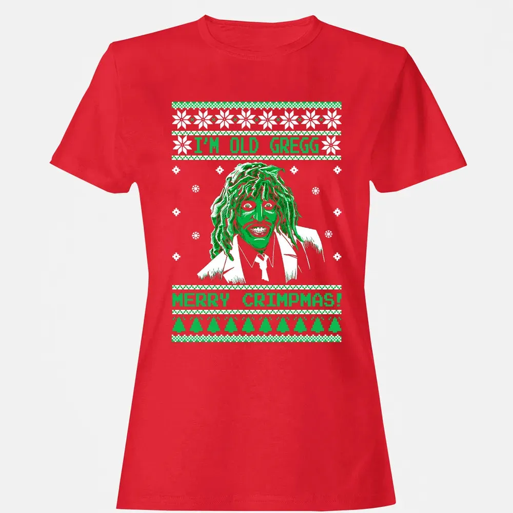 I'm Old Gregg Merry Crimpmas Women's T-shirt - 13