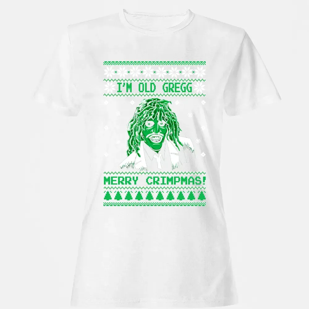 I'm Old Gregg Merry Crimpmas Women's T-shirt - 16