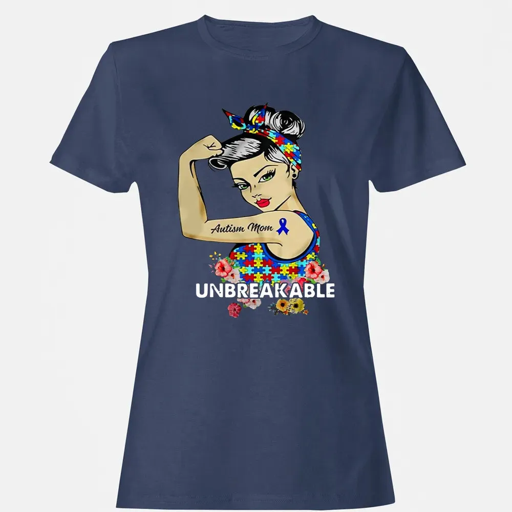 Autism Mom - Unbreakable Women's T-shirt - 10