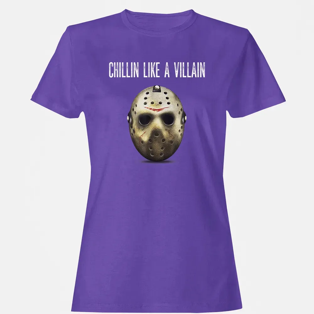 Chillin Like A Villain Hockey Mask Funny Horror Movie Women's T-shirt - 12