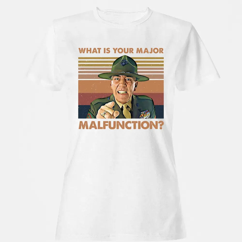 What Is Your Major Malfunction? Women's T-shirt - 16
